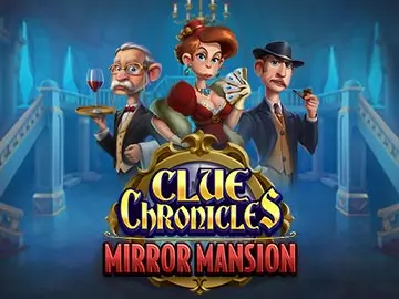 Clue Chronicles Mirror Mansion

